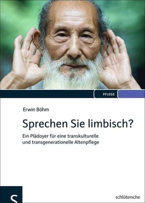 Erwin Böhm: Sprechen Sie limbisch?