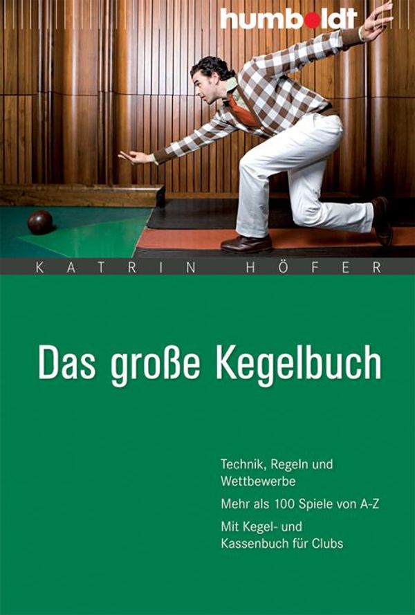 Das große Kegelbuch - Katrin Höfer (Buch)