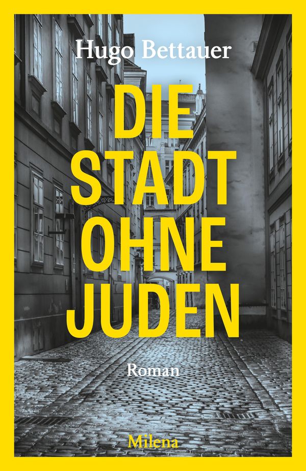 Die Stadt ohne Juden - Hugo Bettauer (Buch)