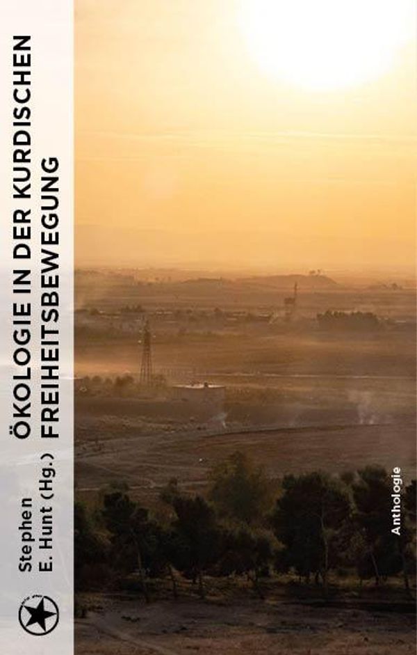 Ökologische Solidarität und die kurdische Freiheitsbewegung (Buch)