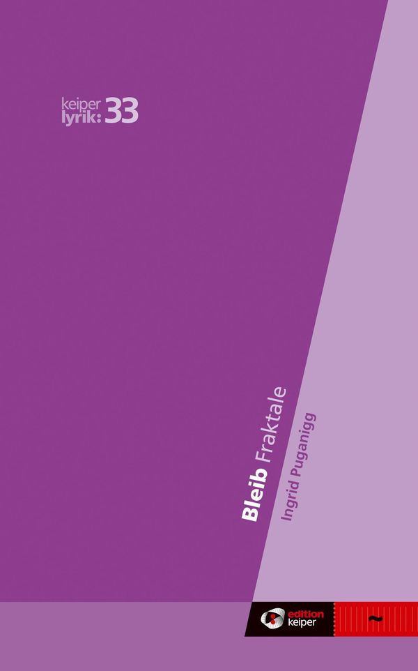Bleib - Ingrid Puganigg (Buch)