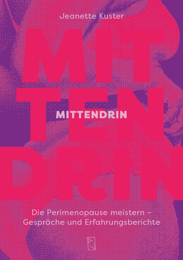 Mittendrin - Jeanette Kuster (Buch)