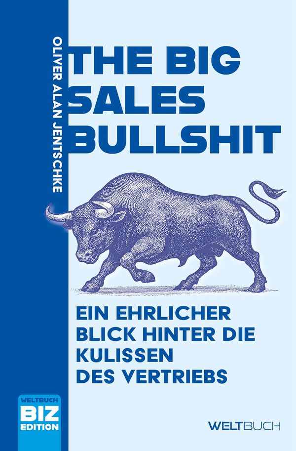 The Big Sales Bullshit - Oliver Alan Jentschke (Buch)