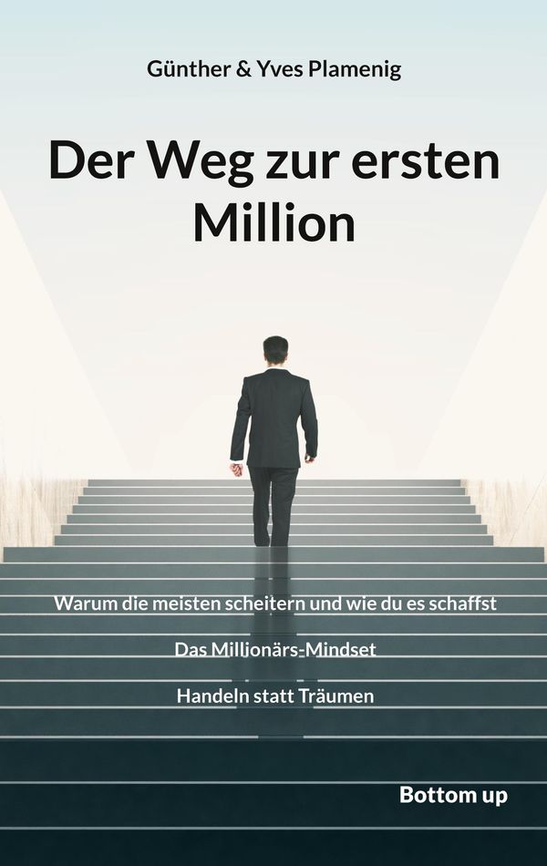 Der Weg zur ersten Million - Günther Plamenig (Buch)