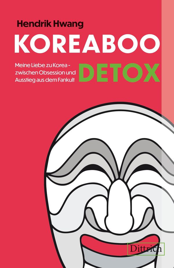 Koreaboo Detox - Hendrik Hwang (Buch)