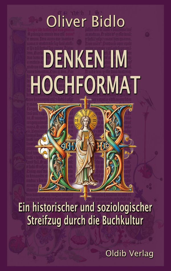 Denken im Hochformat - Oliver Bidlo (Buch)