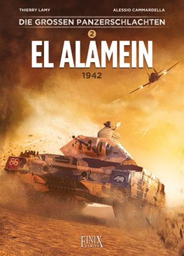 Die großen Panzerschlachten / El Alamein 1942 - Thierry Lamy (Buch)