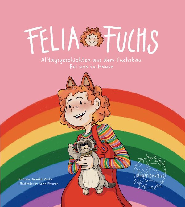 Felia Fuchs - Bei uns zu Hause - Annika Ruske (Buch)