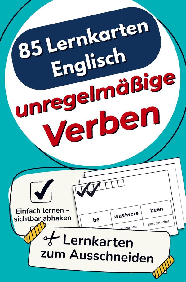 85 Lernkarten Englisch - Unregelmäßige Verben - Christoph Kirschner