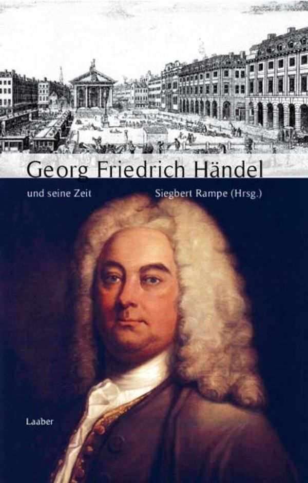 Georg Friedrich Händel und seine Zeit (Buch)