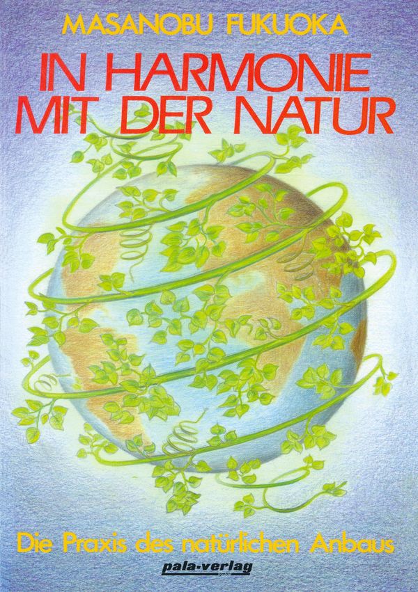 In Harmonie mit der Natur - Masanobu Fukuoka (Buch)