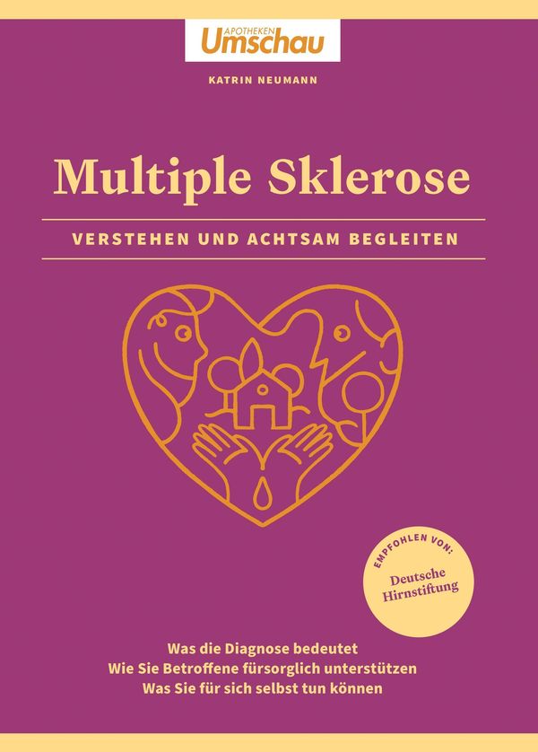 Apotheken Umschau: Multiple Sklerose. Verstehen und achtsam begleit...