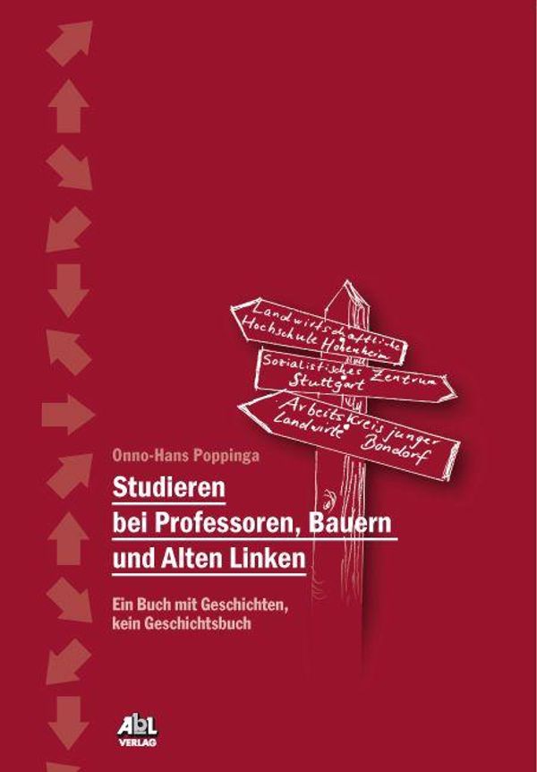 Studieren bei Professoren, Bauern und Linken - Onno-Hans Poppinga