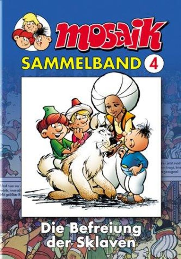MOSAIK Sammelband 04. Die Befreiung der Sklaven (Buch)