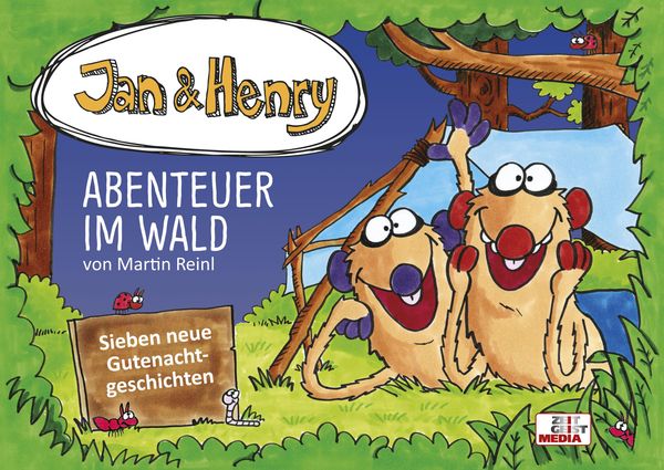 Jan & Henry - Abenteuer im Wald - Martin Reinl (Buch)