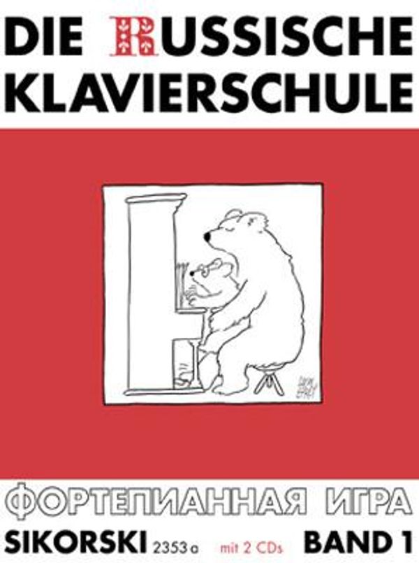 Die Russische Klavierschule, 1. Mit 2 CDs (Buch)