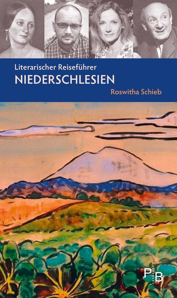 Literarischer Reiseführer Niederschlesien - Roswitha Schieb (Buch)