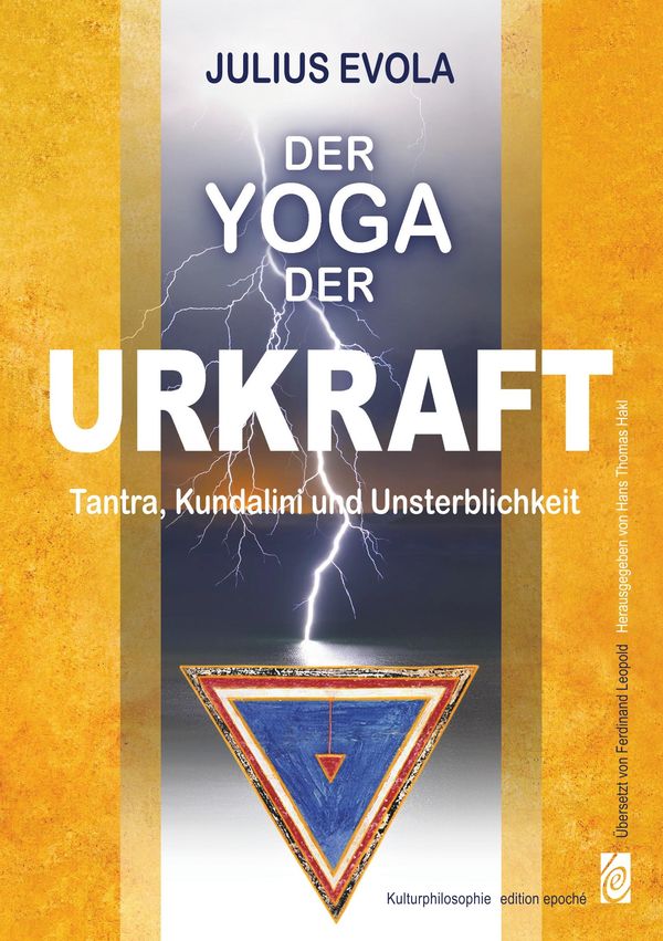 Der Yoga der Urkraft - Julius Evola (Buch)