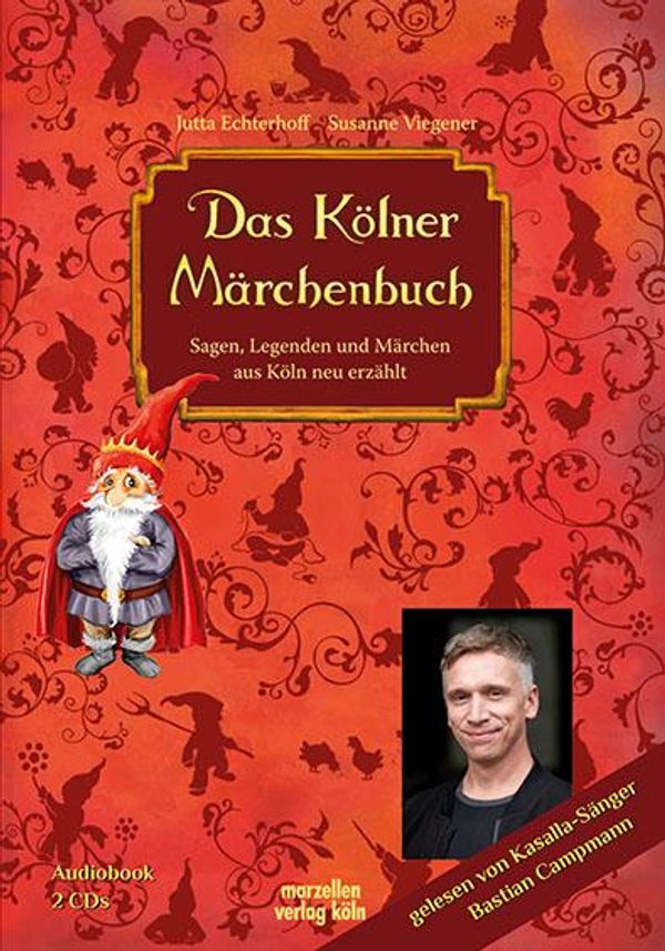 Jutta Echterhoff: Das Kölner Märchenbuch (CD)