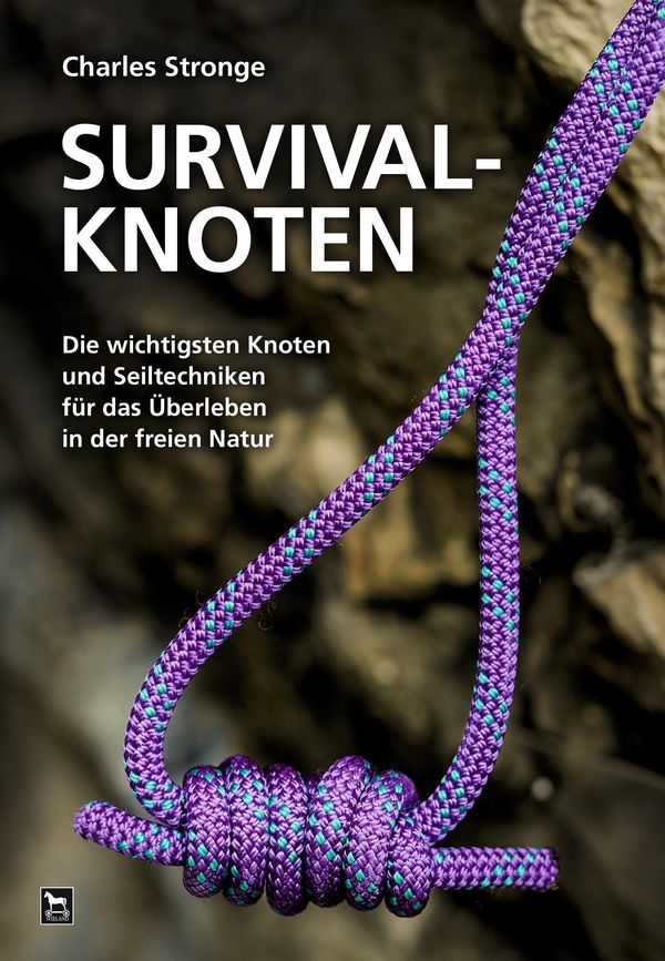 Survival-Knoten - Charles Stronge (Buch)