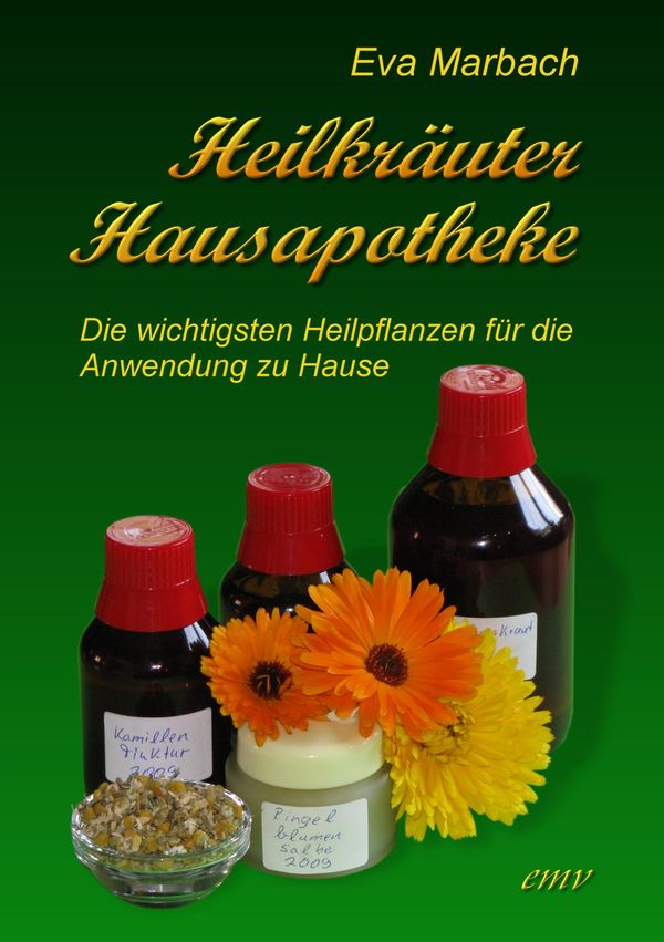 Heilkräuter Hausapotheke - Eva Marbach (Buch)