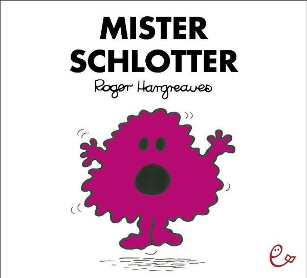 Mister Schlotter - Roger Hargreaves (Buch)