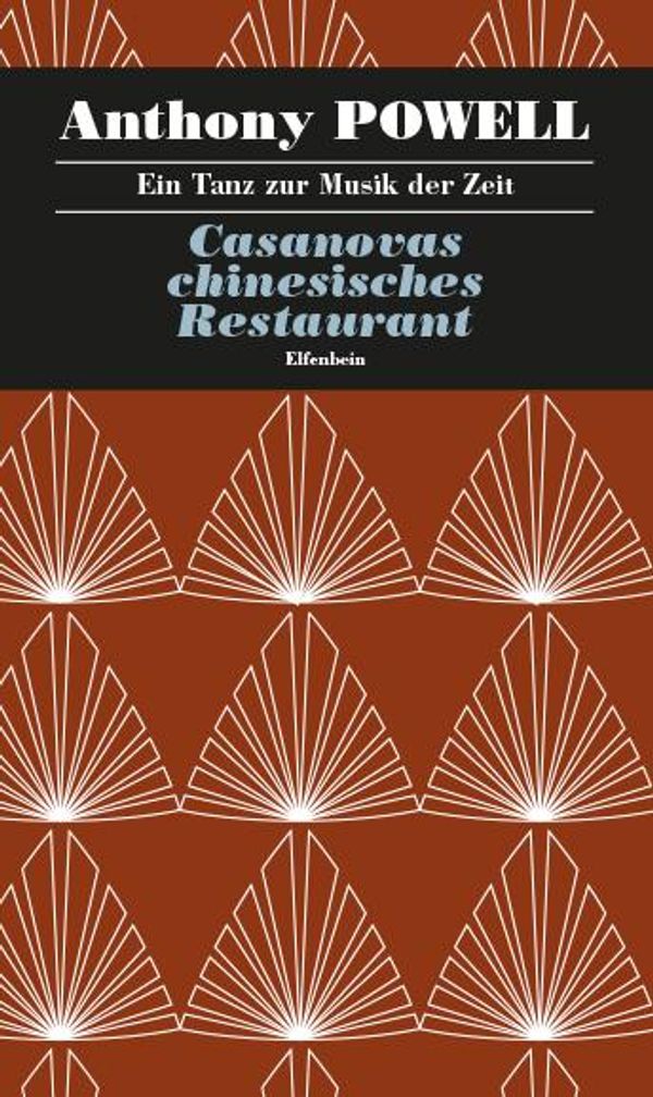 Casanovas chinesisches Restaurant - Anthony Powell (Buch)