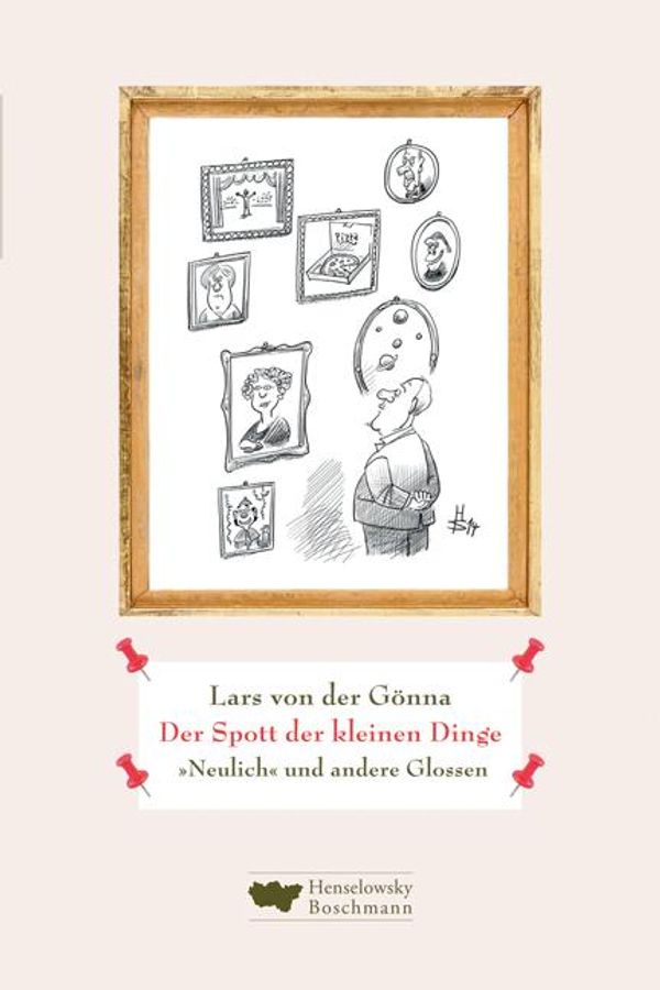 Der Spott der kleinen Dinge - Lars von der Gönna (Buch)