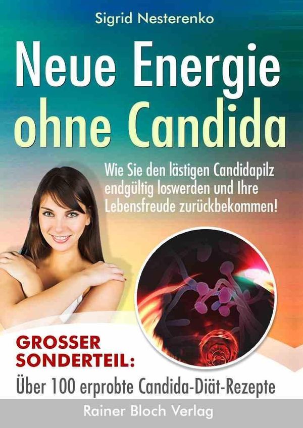 Neue Energie ohne Candida - Sigi Nesterenko (Buch)