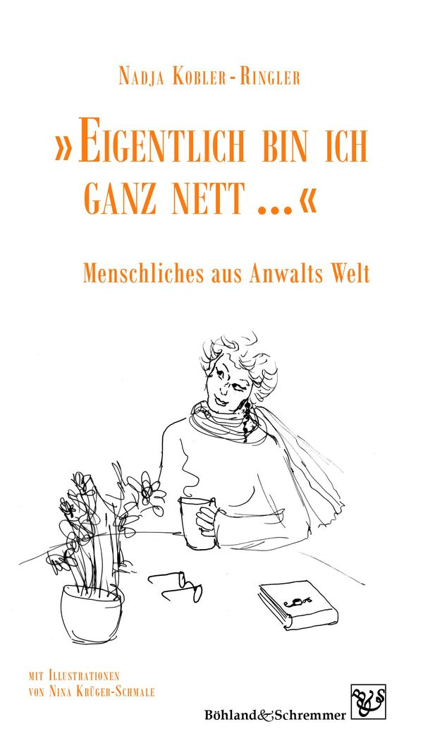 Eigentlich bin ich ganz nett ... - Nadja Kobler-Ringler (Buch)