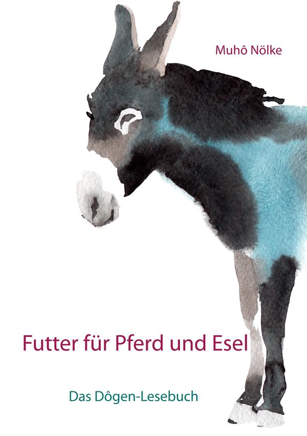 Futter für Pferd und Esel - Muhô Nölke (Buch)