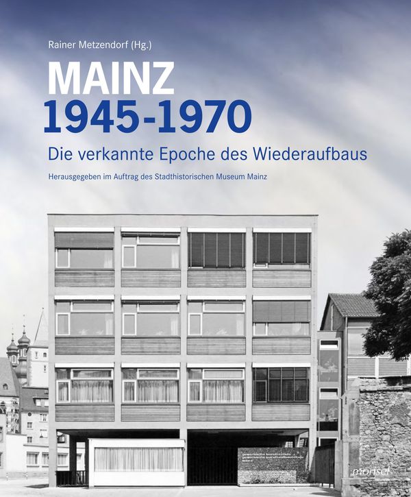 Mainz 1945 - 1970 (Buch)