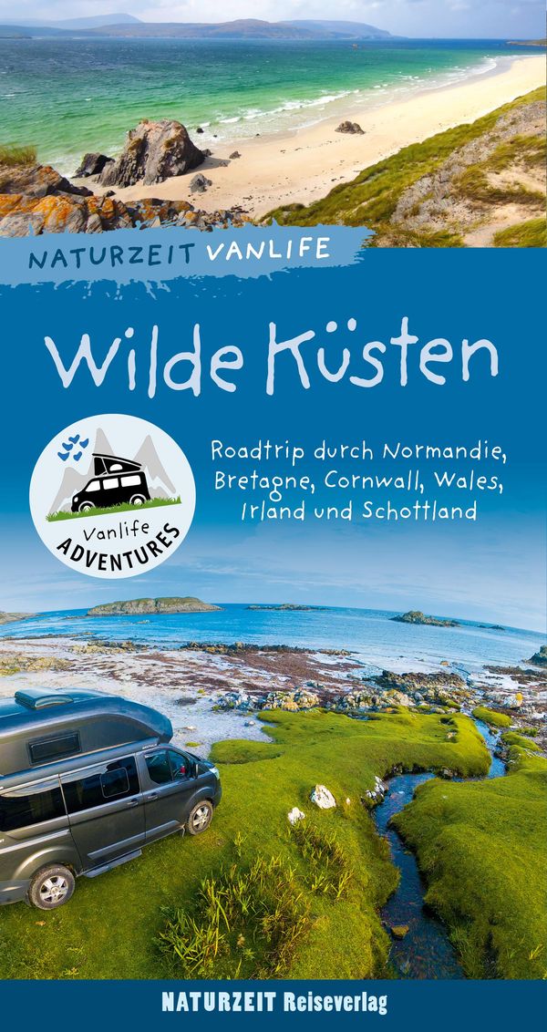 Naturzeit Vanlife: Wilde Küsten - Andrea Bergmann (Buch)