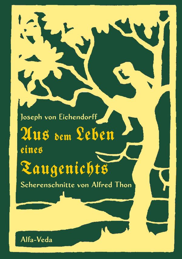 Aus dem Leben eines Taugenichts - Joseph Von Eichendorff (Buch)