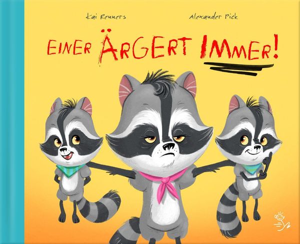Einer ärgert immer! - Kai Renners (Buch)