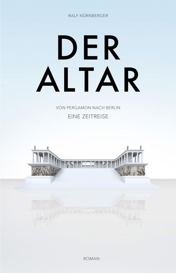 Der Altar - - Ralf Nürnberger (Buch)