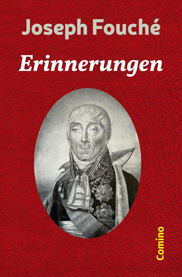 Erinnerungen - Joseph Fouché (Buch)
