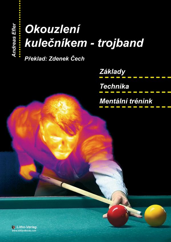 Okouzlení kulecníkem - trojband - Andreas Efler (Buch)