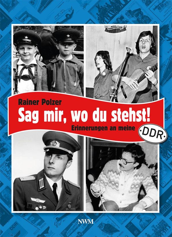 Sag mir, wo du stehst - Rainer Polzer (Buch)