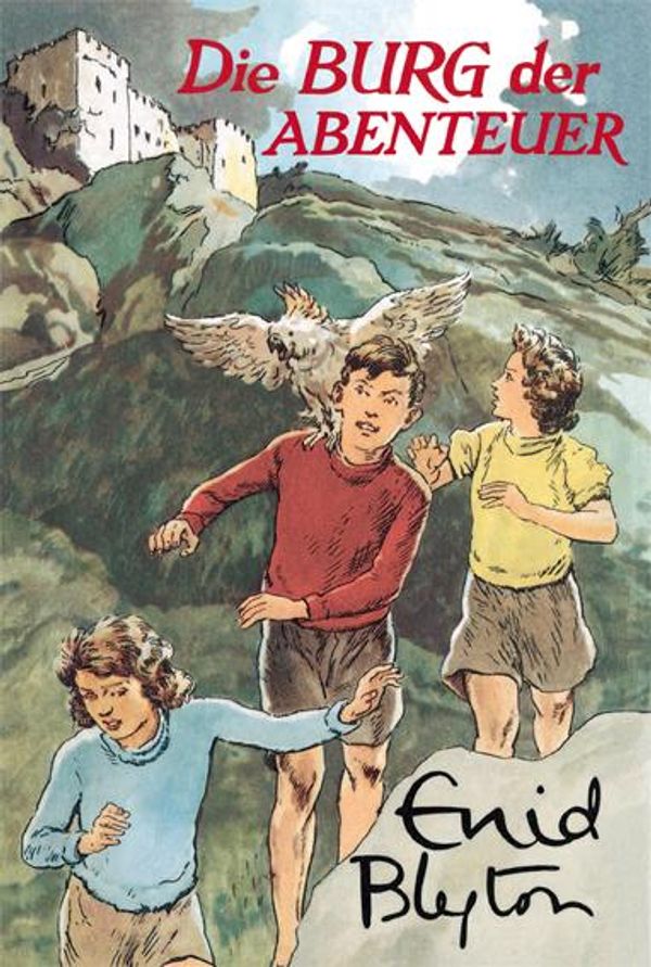 Die Burg der Abenteuer - Enid Blyton (Buch)
