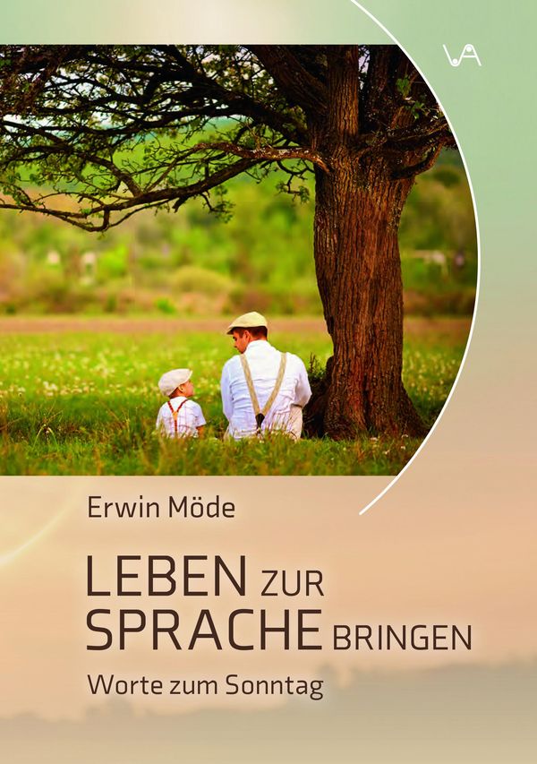 Leben zur Sprache bringen - Erwin Möde (Buch)