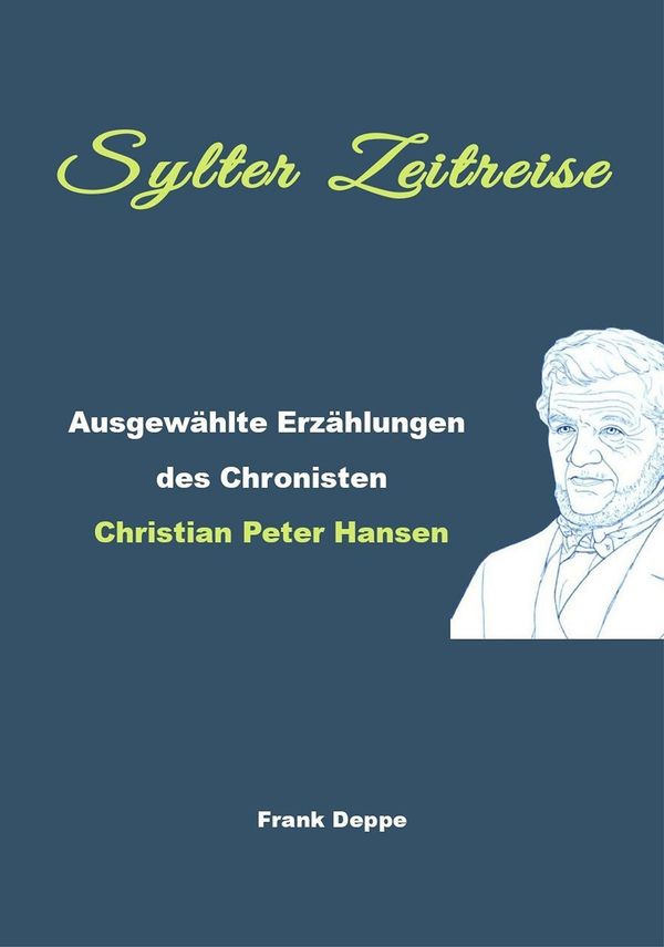 Sylter Zeitreise - Frank Deppe (Buch)
