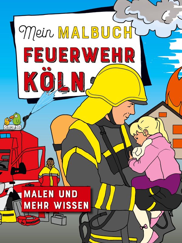 Mein Malbuch Feuerwehr Köln - Colori & Co. (Buch)