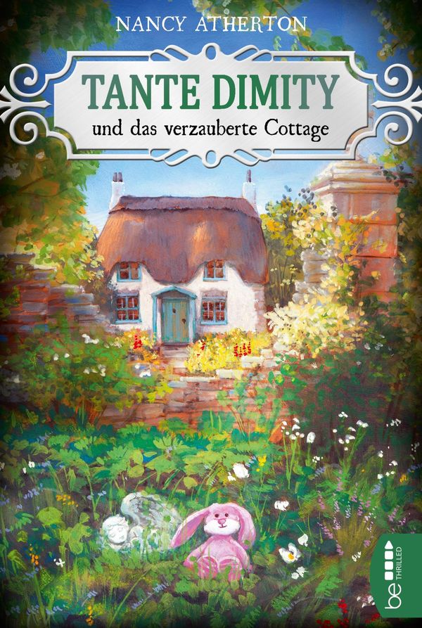 Tante Dimity und das verzauberte Cottage - Nancy Atherton (Buch)