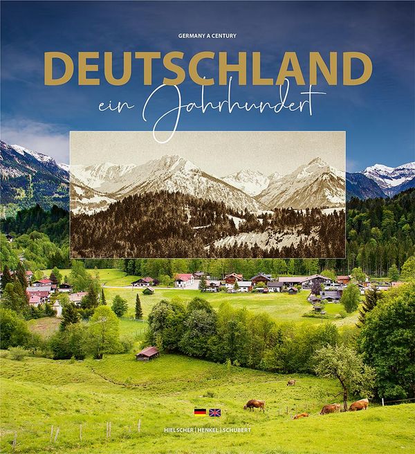 Deutschland ein Jahrhundert - Bildband - Kurt Hielscher (Buch)