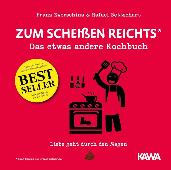 Zum Scheißen reichts - Rafael Bettschart (Buch)