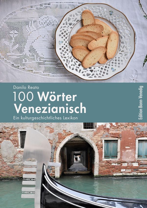 100 Wörter Venezianisch - Danilo Reato (Buch)