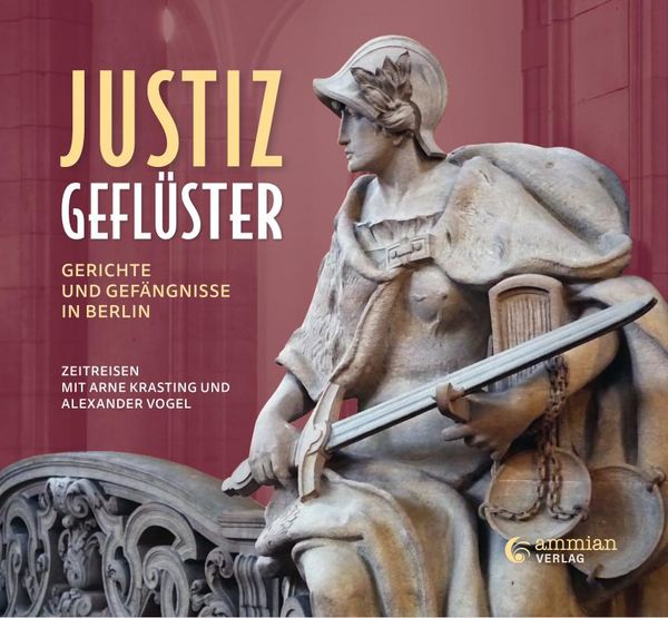Justizgeflüster - Arne Krasting (Buch)