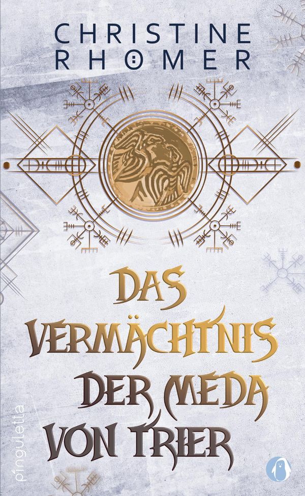 Das Vermächtnis der Meda von Trier - Christine Rhömer (Buch)