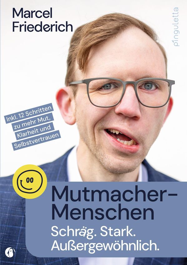 Mutmacher-Menschen - Marcel Friederich (Buch)